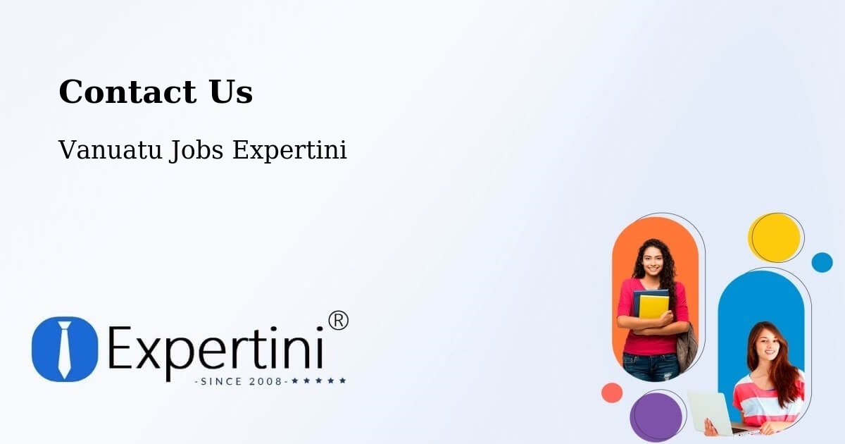 Contact Expertini – Port Olry - Vanuatu Jobs Expertini