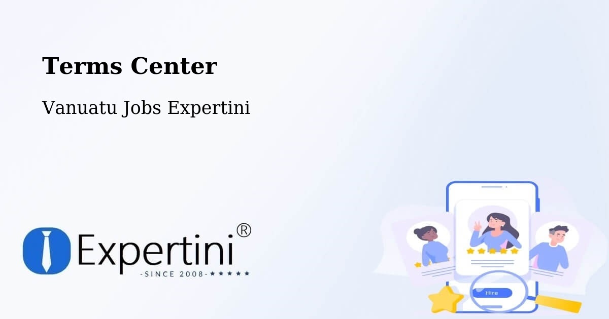 Terms of Service – Port Olry - Vanuatu Jobs Expertini